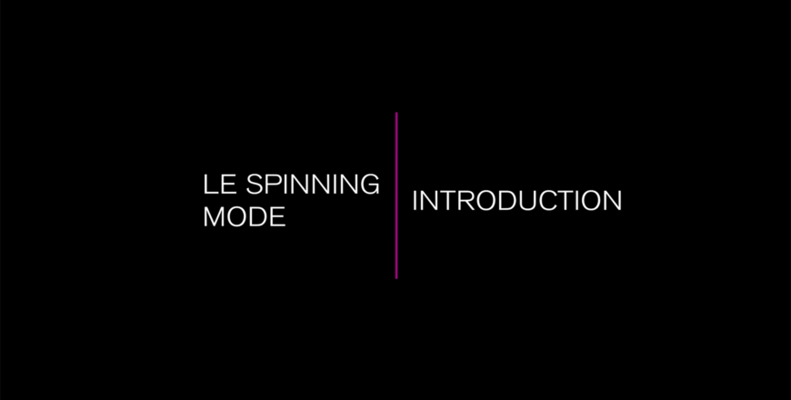 SPINNING MODE